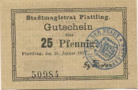 Plattling - Stadt - 25.1.1917 - 25 Pfennig 