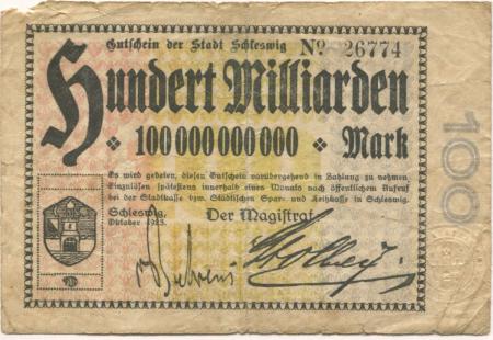Schleswig - Stadt - Oktober 1923 - 100 Milliarden Mark 