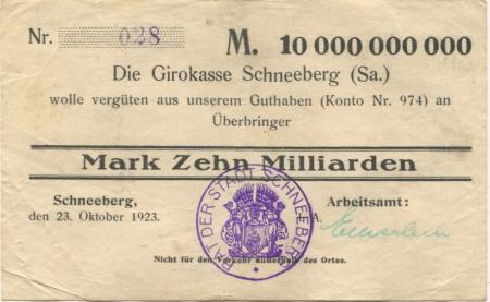 Schneeberg - Arbeitsamt - 23.10.1923 - 10 Milliarden Mark 