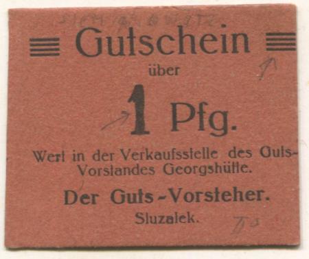 Siemianowitz (heute: PL-Siemianowice Slaskie) - Georgshütte, Gutsvorstand Verkaufsstelle - -- - 1 Pfennig 