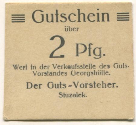 Siemianowitz (heute: PL-Siemianowice Slaskie) - Georgshütte, Gutsvorstand Verkaufsstelle - -- - 2 Pfennig 