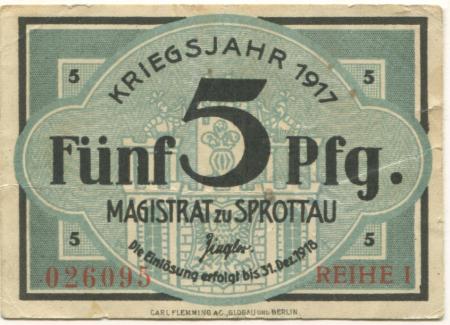 Sprottau (heute: PL-Szprotawa - Stadt) - 1917 - 31.12.1918  - 5 Pfennig 