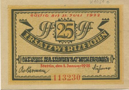 Stettin (heute: PL-Szczecin) - Stadt - 1.1.1922 - 31.7.1922 - 25 Pfennig 