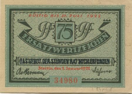 Stettin (heute: PL-Szczecin) - Stadt - 1.1.1922 - 31.7.1922 - 75 Pfennig 
