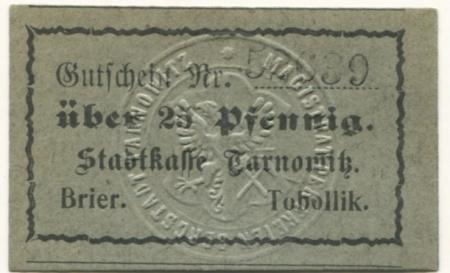 Tarnowitz (heute: PL-Tarnowskie Góry) - Stadt - -- - 25 Pfennig 