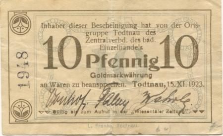 Todtnau - Zentralverband des badischen Einzelhandels, Ortsgruppe Todtnau - 15.11.1923 - 10 Gold-Pfennig 