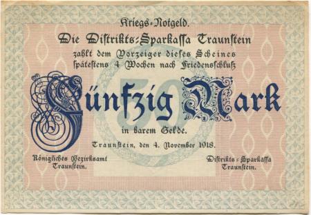 Traunstein - Königliches Bezirksamt und Districts-Sparkassa - 4.11.1918 - 50 Mark 