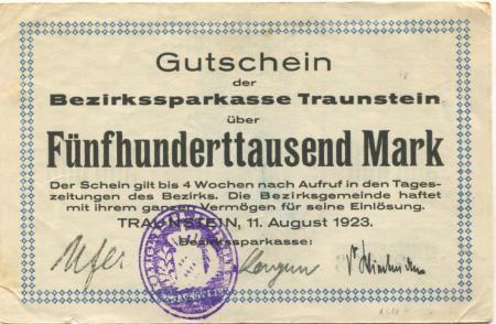 Traunstein - Bezirks-Sparkassa - 11.8.1923 - 500000 Mark 