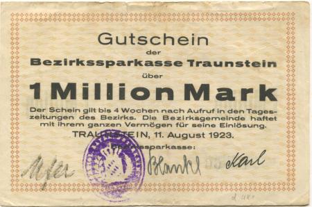 Traunstein - Bezirks-Sparkassa - 11.8.1923 - 1 Million Mark 