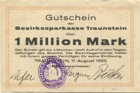 Traunstein - Bezirks-Sparkassa - 11.8.1923 - 1 Million Mark 