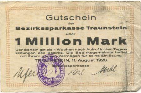 Traunstein - Bezirks-Sparkassa - 11.8.1923 - 1 Million Mark 