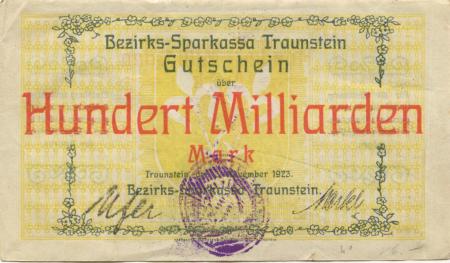Traunstein - Bezirks-Sparkassa - 3.11.1923 - 100 Milliarden Mark 