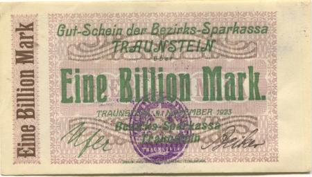 Traunstein - Bezirks-Sparkassa - 9.11.1923 - 1 Billion Mark 