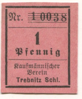 Trebnitz (heute: PL-Trzebnica) - Kaufmännischer Verein - -- - 1 Pfennig 