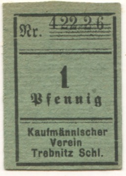 Trebnitz (heute: PL-Trzebnica) - Kaufmännischer Verein - -- - 1 Pfennig 