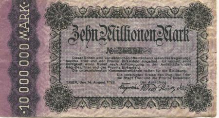 Trier - Vereinigte Kreise des Regierungsbezirks Trier, Stadt Trier und Provinz Birkenfeld - 14.8.1923 - 10 Millionen Mark 