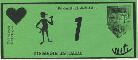 Ulm-Söflingen - Kinderspielstadt JuHu Christuskirche - 7.8. - 11.8.2006 - 1 * 