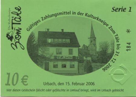Urbach - Kulturkneipe Zum Täle, Gartenstr. 8 - 15.2.2006 - 31.12.2006 - 10 Euro 