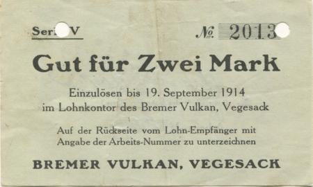 Vegesack (heute: Bremen) - Bremer Vulkan, Schiffbau und Maschinenfabrik - - 19.9.1914 - 2 Mark 