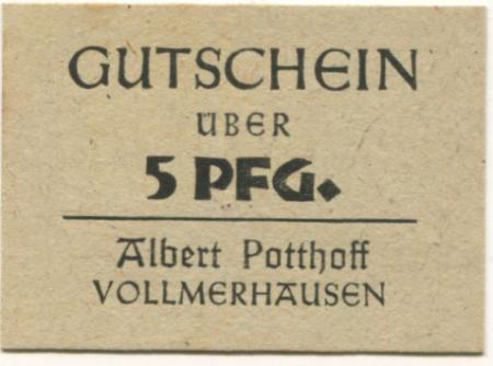 Vollmerhausen (heute: Gummersbach) - Potthoff, Albert, Lebensmittel - -- - 5 Pfennig 