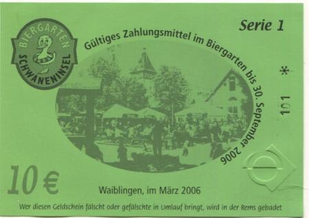 Waiblingen - Biergarten Schwaneninsel, Winnender Str. 4 - März 2006 - 30.9.2006 - 10 Euro 
