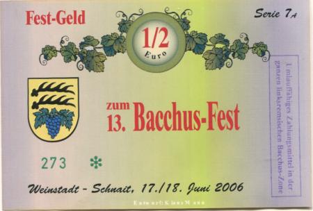 Weinstadt-Schnait - Bacchus-Fest - 17./18.6.2006 - 1/2 Euro 