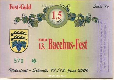 Weinstadt-Schnait - Bacchus-Fest - 17./18.6.2006 - 1.5 Euro 