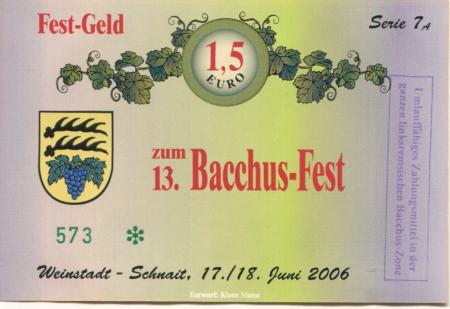 Weinstadt-Schnait - Bacchus-Fest - 17./18.6.2006 - 1.5 Euro 