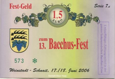 Weinstadt-Schnait - Bacchus-Fest - 17./18.6.2006 - 1.5 Euro 
