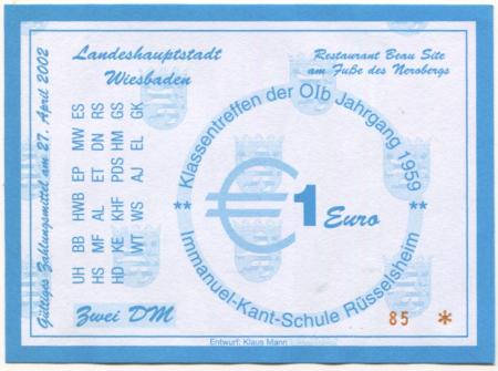 Wiesbaden - Klassentreffen OIb Jahrgang 1959, Immanuel Kant-Schule, Rüsselsheim, Restaurant Beau Site Wiesbaden - 27.4.2002 - 1 Euro 