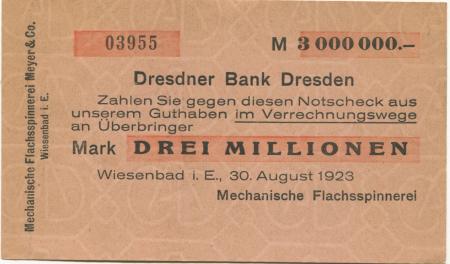 Wiesenbad - Meyer & Co, Mechanische Flachsspinnerei - 30.8.1923 - 3 Millionen Mark 