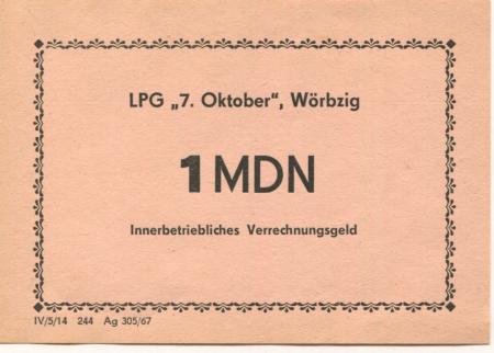 Wörbzig (heute: Gröbzig) - LPG 7.Oktober - 1967 - 1 Mark 