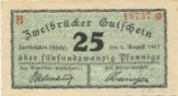Zweibrücken - Stadt - 1.8.1917 - 31.3.1918 - 25 Pfennig 