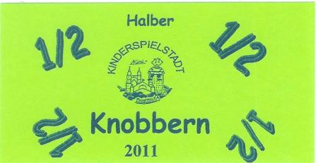 Bayreuth - Mini-Bayreuth, Kinderspielstadt - 2011 - 1/2 Knobbern 