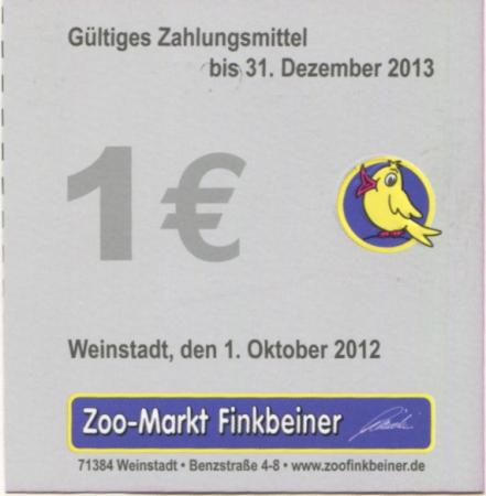 Weinstadt - Finkbeiner, Zoo-Markt, Benzstr. 4-6 - 1.10.2012 - 31.12.2013 - 1 Euro 