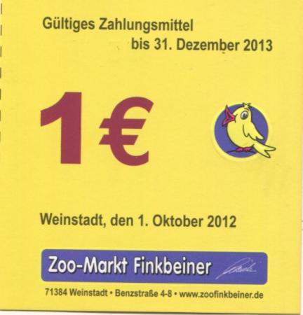 Weinstadt - Finkbeiner, Zoo-Markt, Benzstr. 4-8 - 1.10.2012 - 31.12.2013 - 1 Euro 