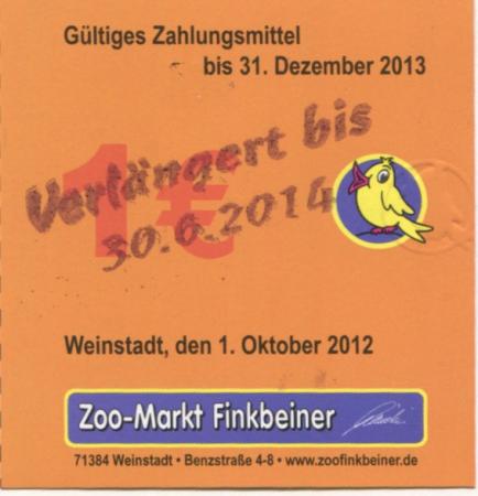 Weinstadt - Finkbeiner, Zoo-Markt, Benzstr. 4-8 - 1.10.2012 - 30.6.2014  - 1 Euro 