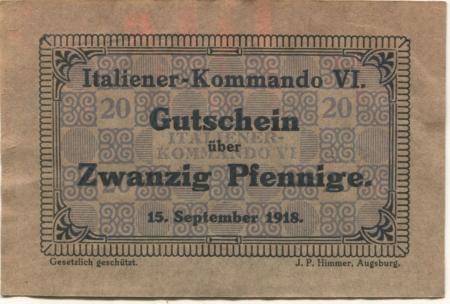 * - Italiener-Kommando VI - 15.9.1918 - 20 Pfennig 