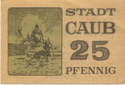 Caub (heute: Kaub) - Stadt - -- - 25 Pfennig