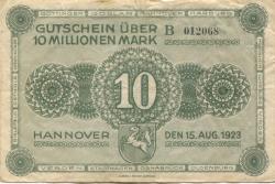 Hannover - Vereinigung niedersächsischer Handelskammern, Landwirtschaftskammer für die Provinz Hannover, Landesbank der Provinz und Girozentrale - 15.8.1923 - 10 Millionen Mark