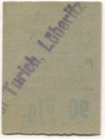 Löberitz (heute: Zörbig) - Turich, Paul, Drogen, Farben, Colonialwaren, Tabak und Cigarren - -- - 90 Pfennig
