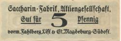 Magdeburg - Saccharin-Fabrik AG, vormals Fahlberg, List & Co, Magdeburg-Südost - -- - 5 Pfennig 