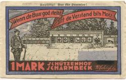 Scharmbeck (heute: Osterholz-Scharmbeck) - Schützenhof - - 1.1.1922 - 1 Mark